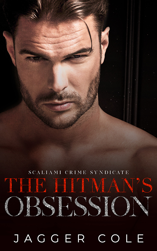 The Hitman's Obsession - Jagger Cole